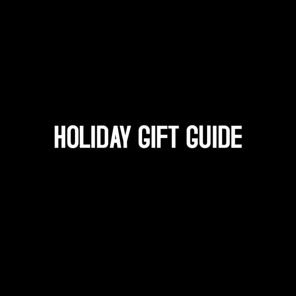HOLIDAY 2020 GIFT GUIDE